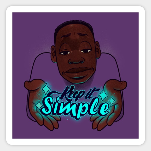 Keep It Simple Sticker by BrunoMota